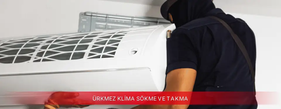 Ürkmez İlçemi Toshiba Klima Sökme ve Takma