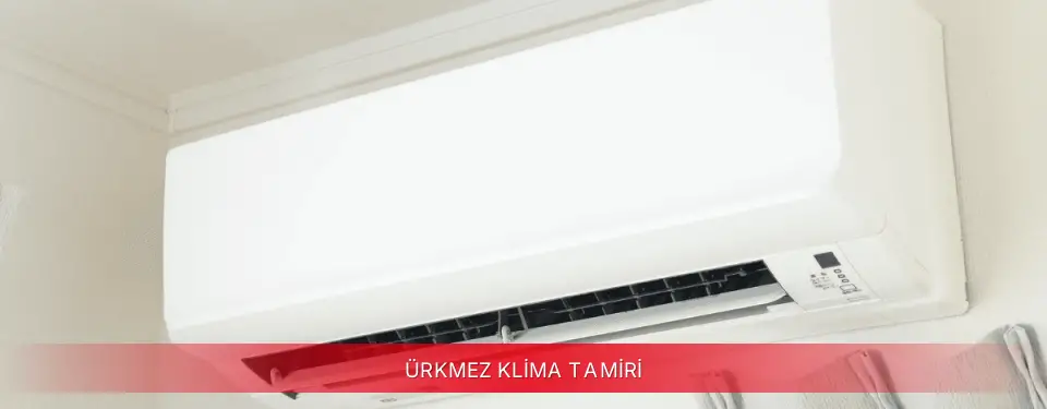 Ürkmez İlçemi Toshiba Klima Tamiri